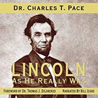 Lincoln as He Really Was