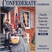 Confederate Cookbook, The: Family Favorites from the Sons of Confederate Veterans