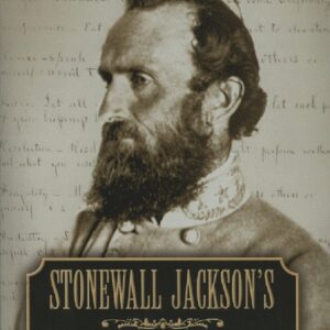 Stonewall Jackson's Book of Maxims