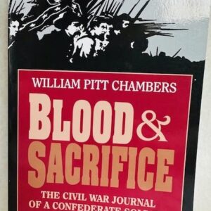 Blood & Sacrifice by William Pitt Chambers (New Softcover)