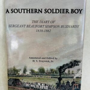 A Southern Soldier Boy (hardback)