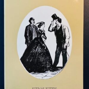 Civil War Era Etiquette (1988/PB)