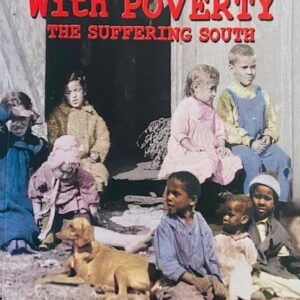 Punished with Poverty - The Suffering South