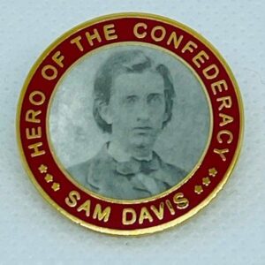 Sam Davis Lapel Pin
